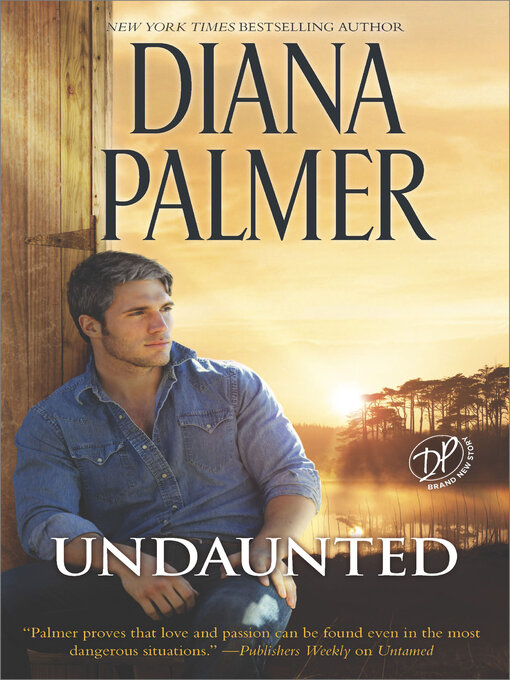Title details for Undaunted by Diana Palmer - Wait list
